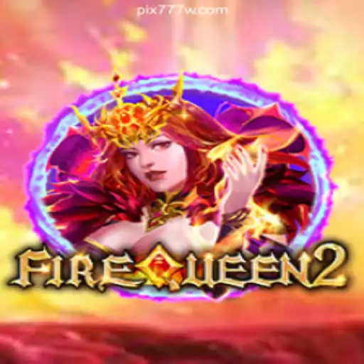 Exploring FireQueen2 on the 777W.com Platform: The Pinnacle of Online Slots in Brasil